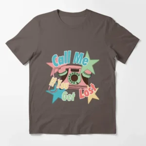 Call Me If You Get Lost Decal Essential T-Shirt