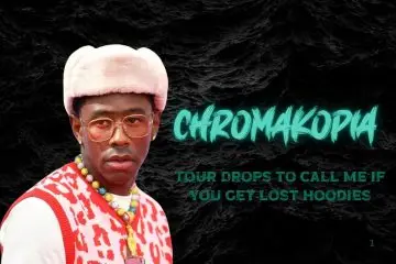 Tyler the Creator merch including Chromakopia tour drops and Call Me If You Get Lost hoodie